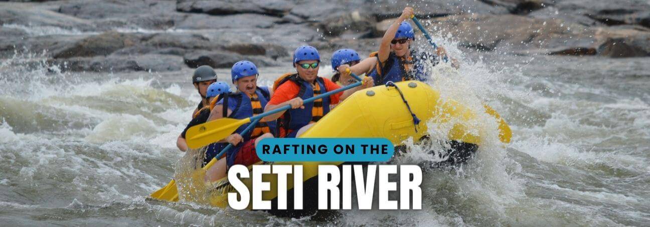 Thrilling Adventures: Rafting on Seti River